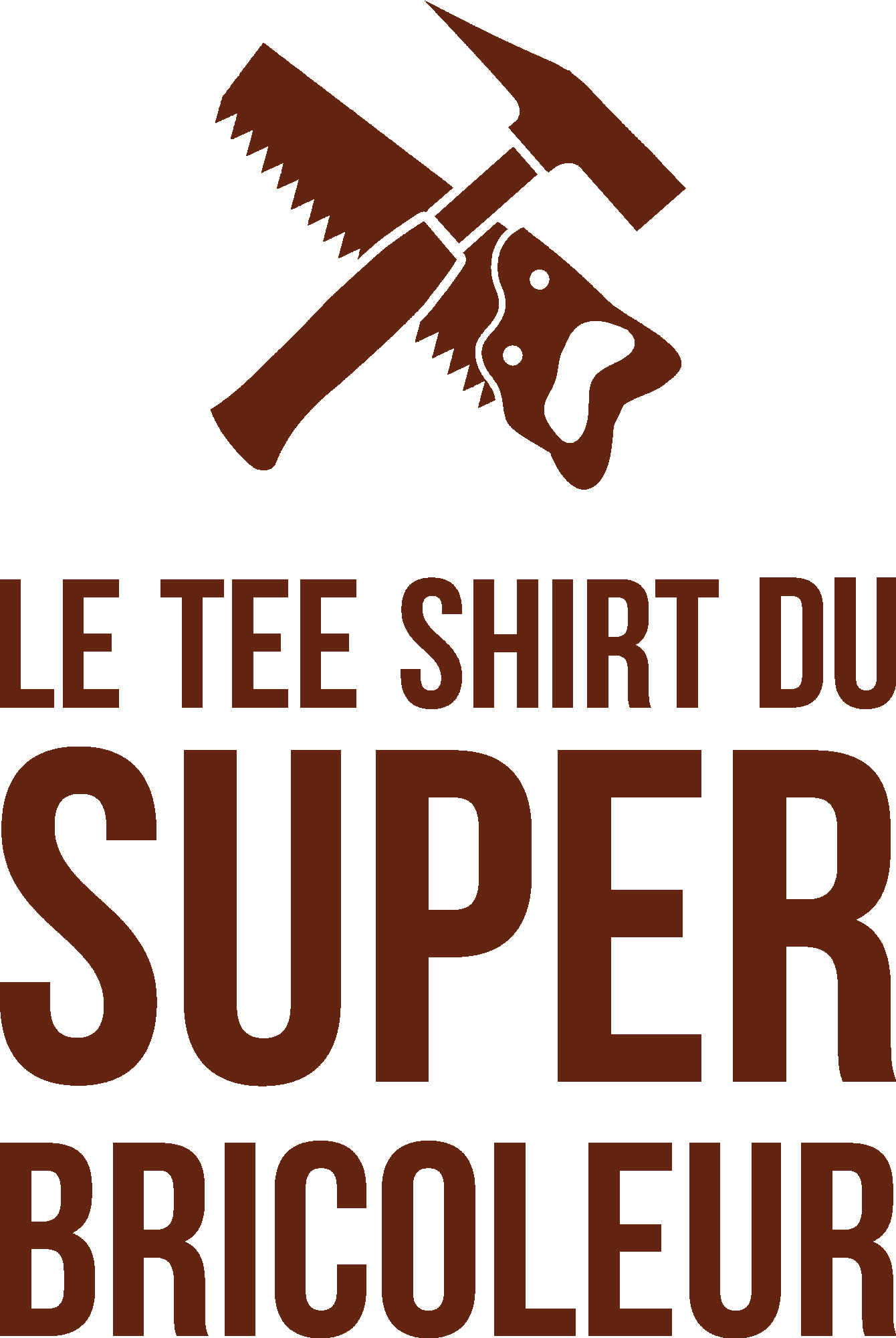 Le tee shirt du super bricoleur