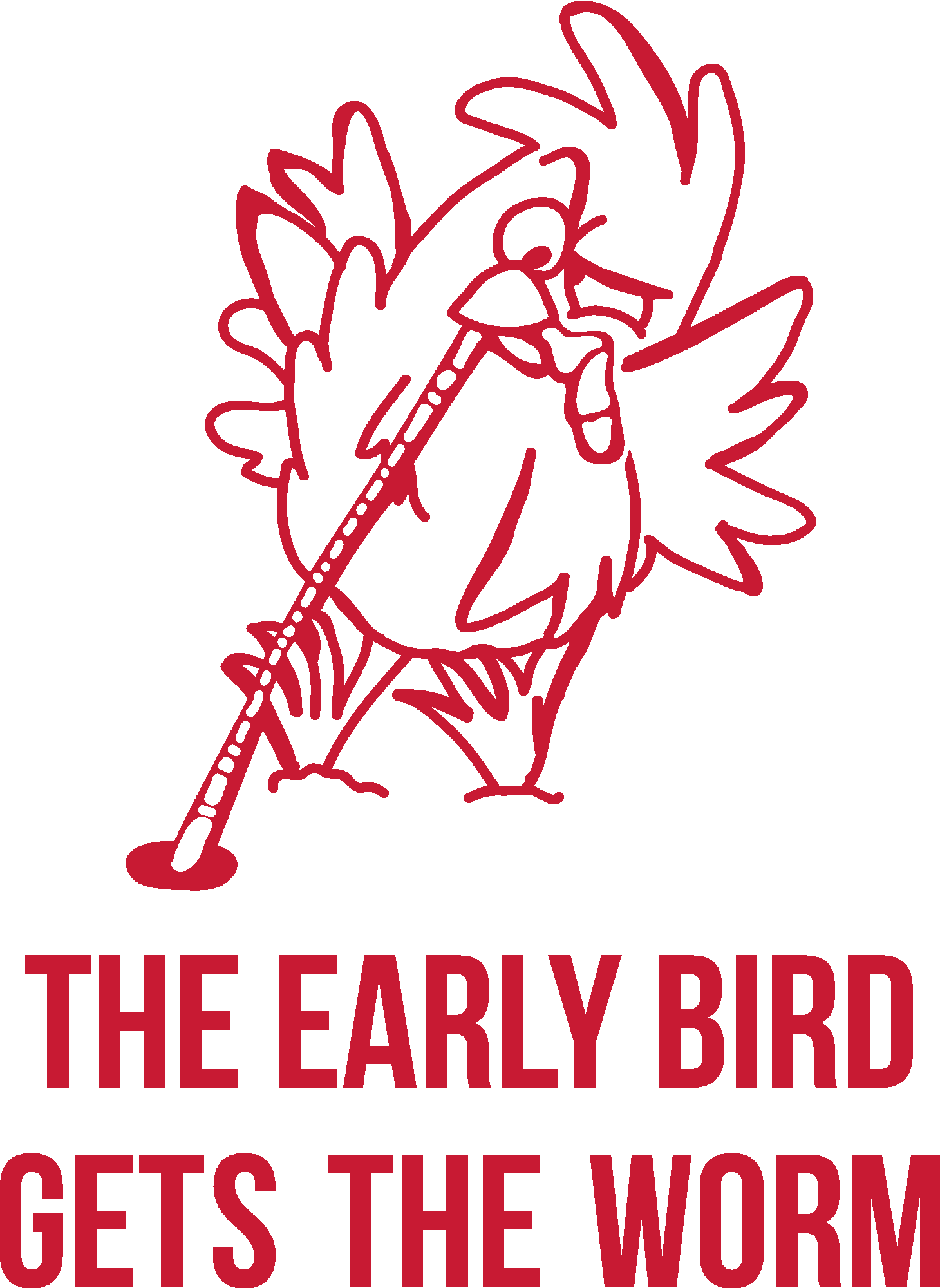 The Early Bird Gets The Worm