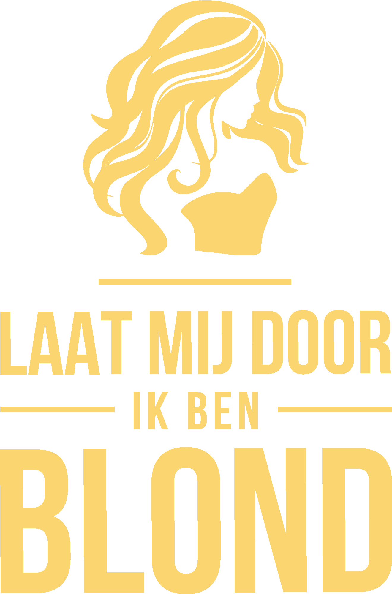 Laat Mij Door Ik Ben Blond
