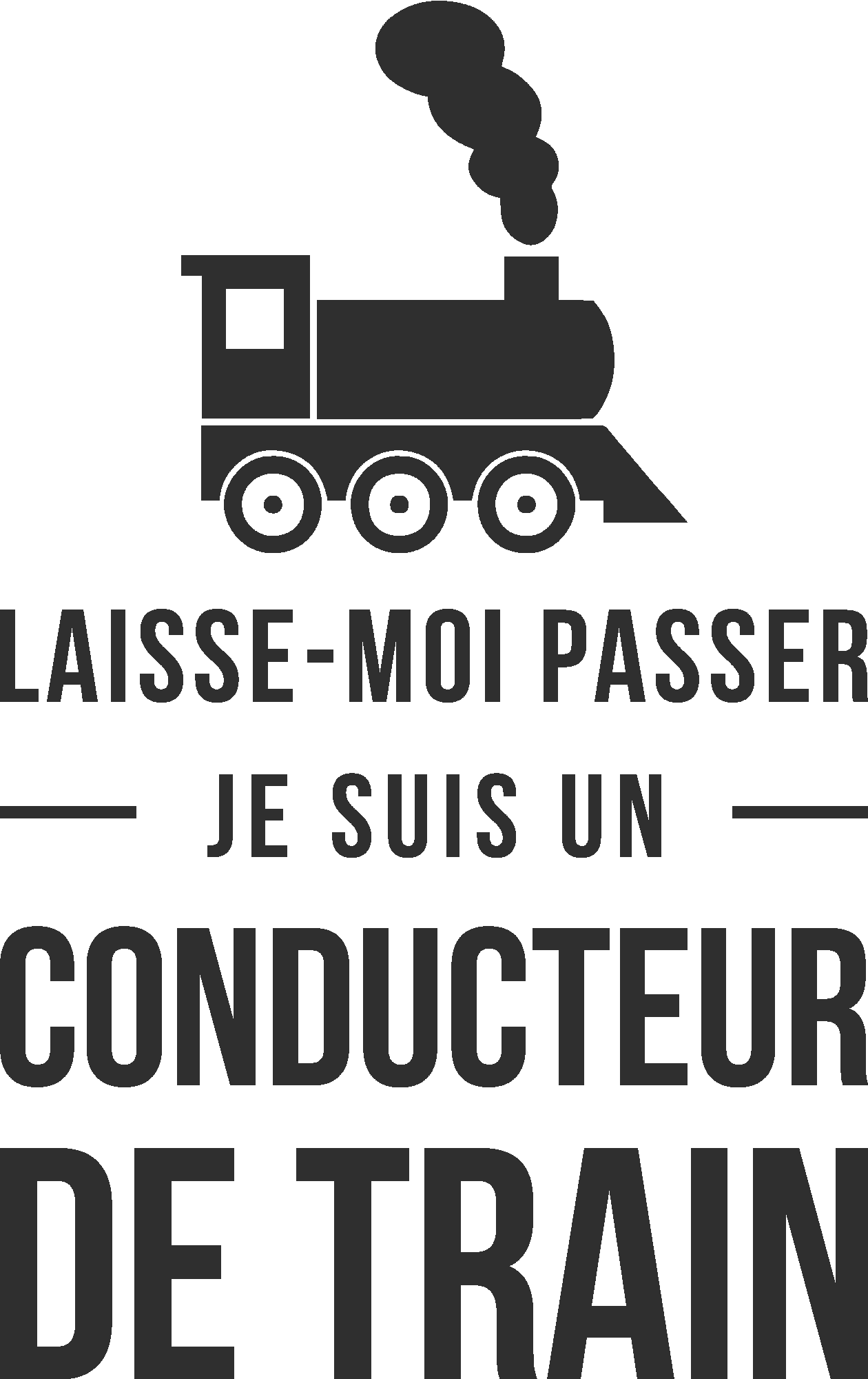 Je suis un conducteur de train