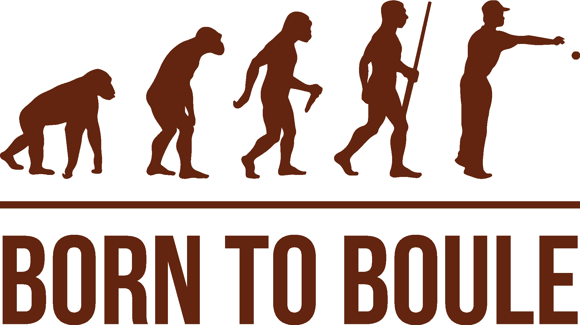 Born To Boule