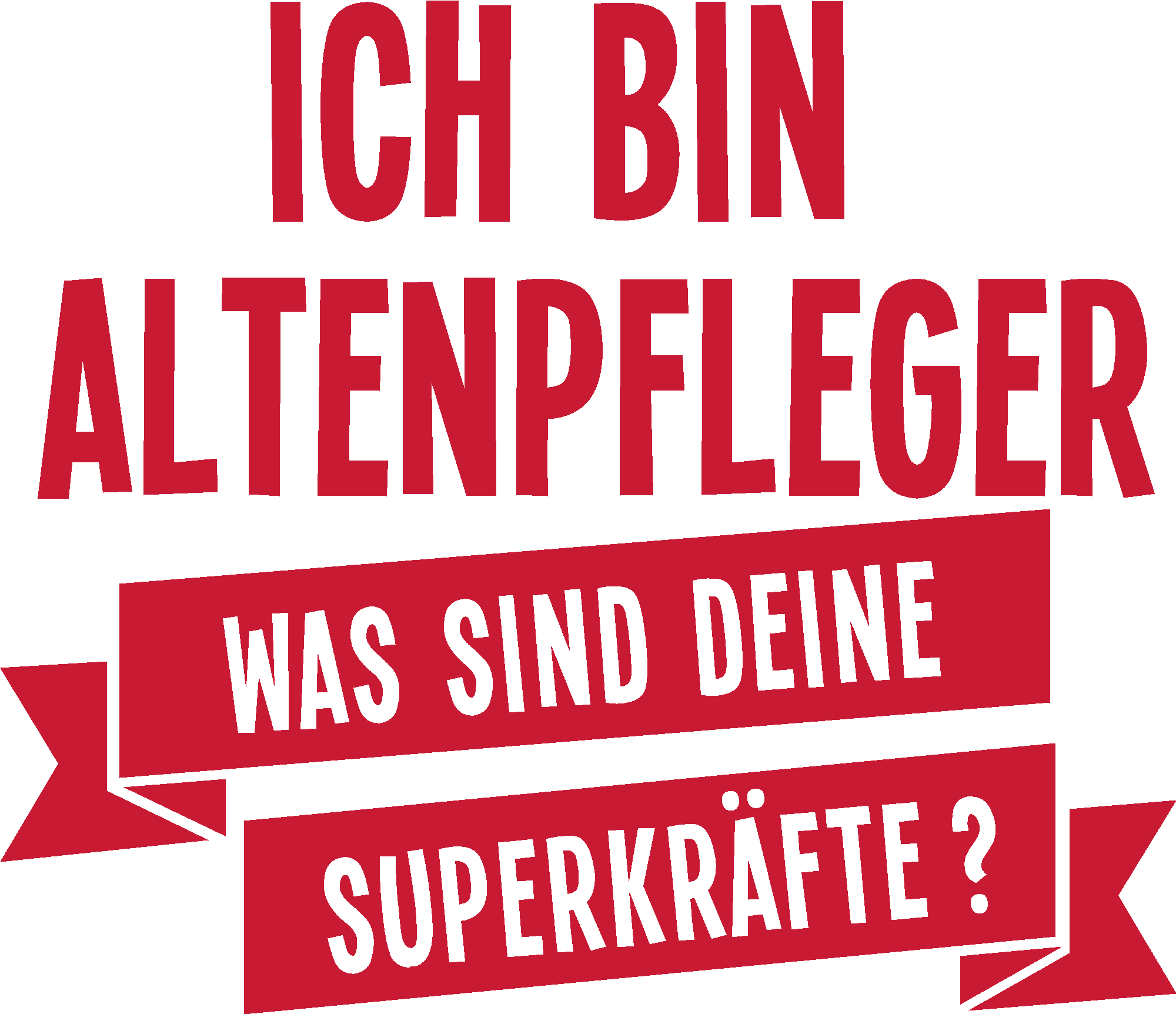 Ich bin Altenpfleger was sind deine Superkräfte?