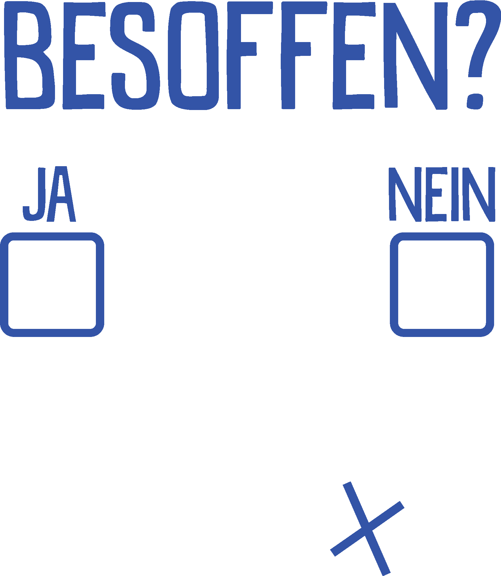 Besoffen Ja Nein