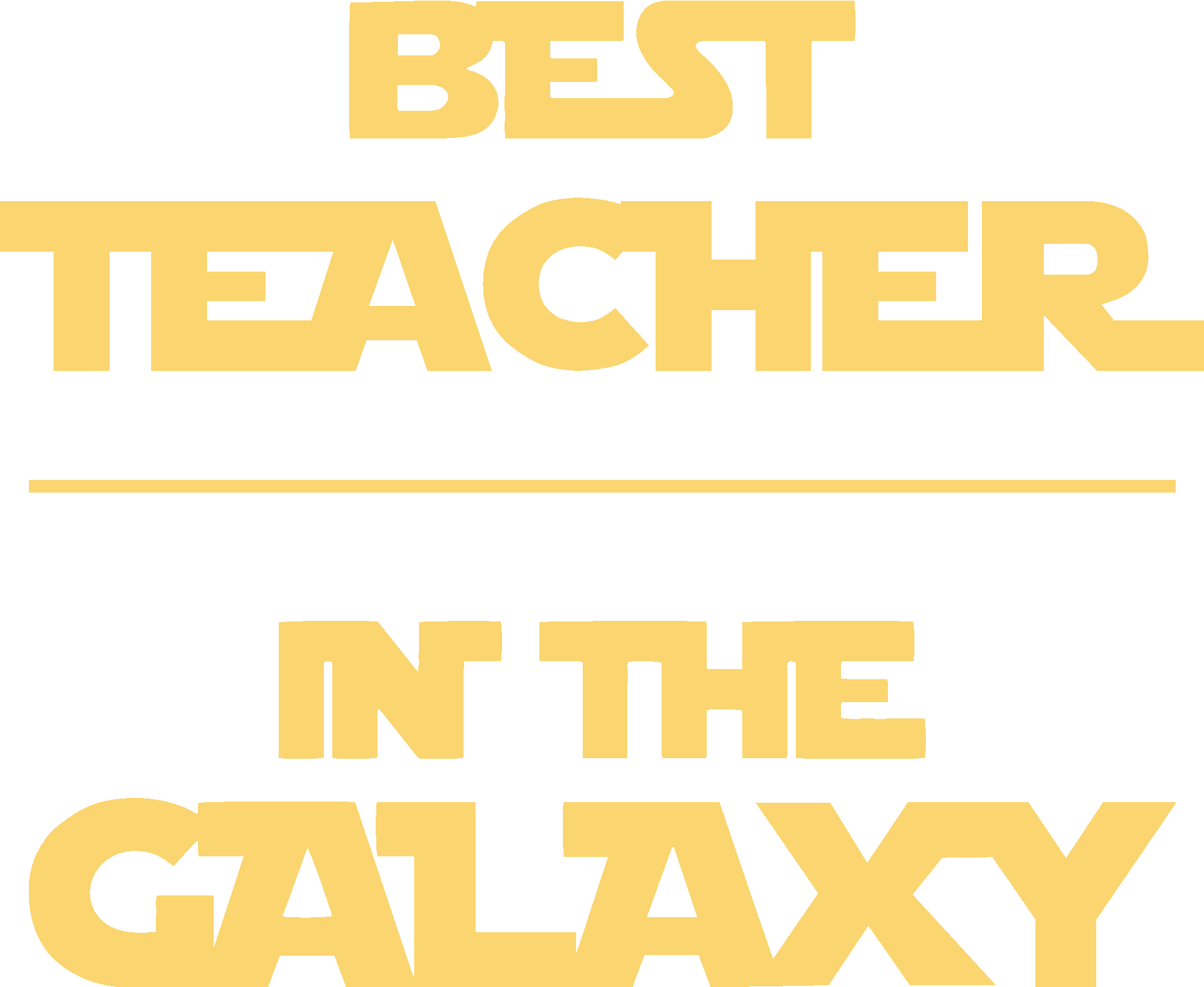 Best Teacher In The Galaxy School