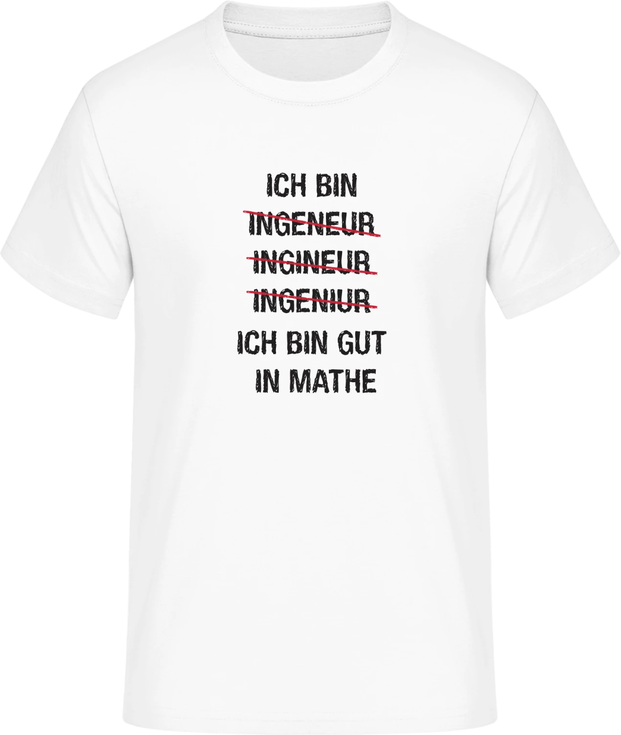 Ich bin Ingenieur - Front_Weiß
