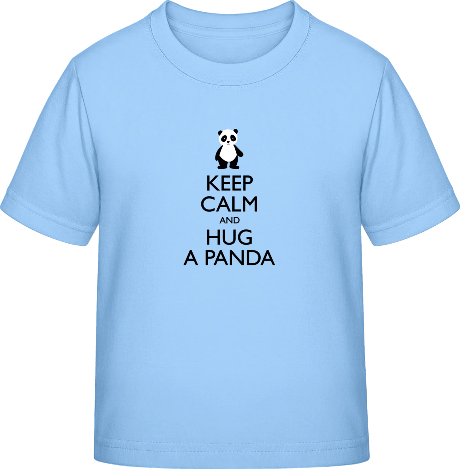 Keep Calm And Hug A Panda - Sky Blue Exact 190 Kids - Front