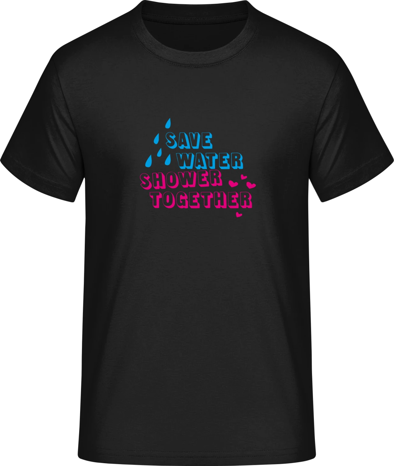 Save Water Shower Together - Front_Schwarz