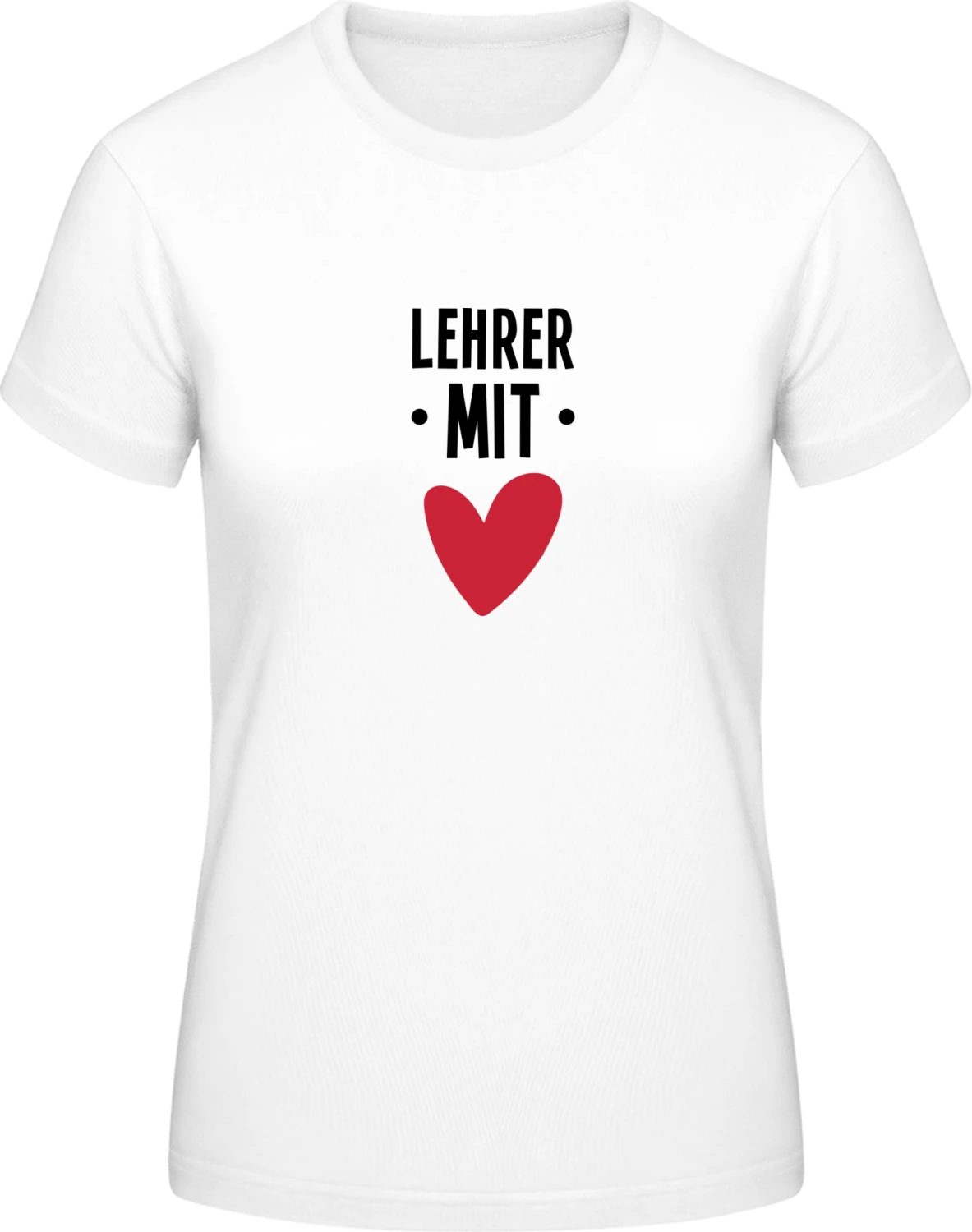 Lehrer mit Herz - White #E190 women T-Shirt - Front