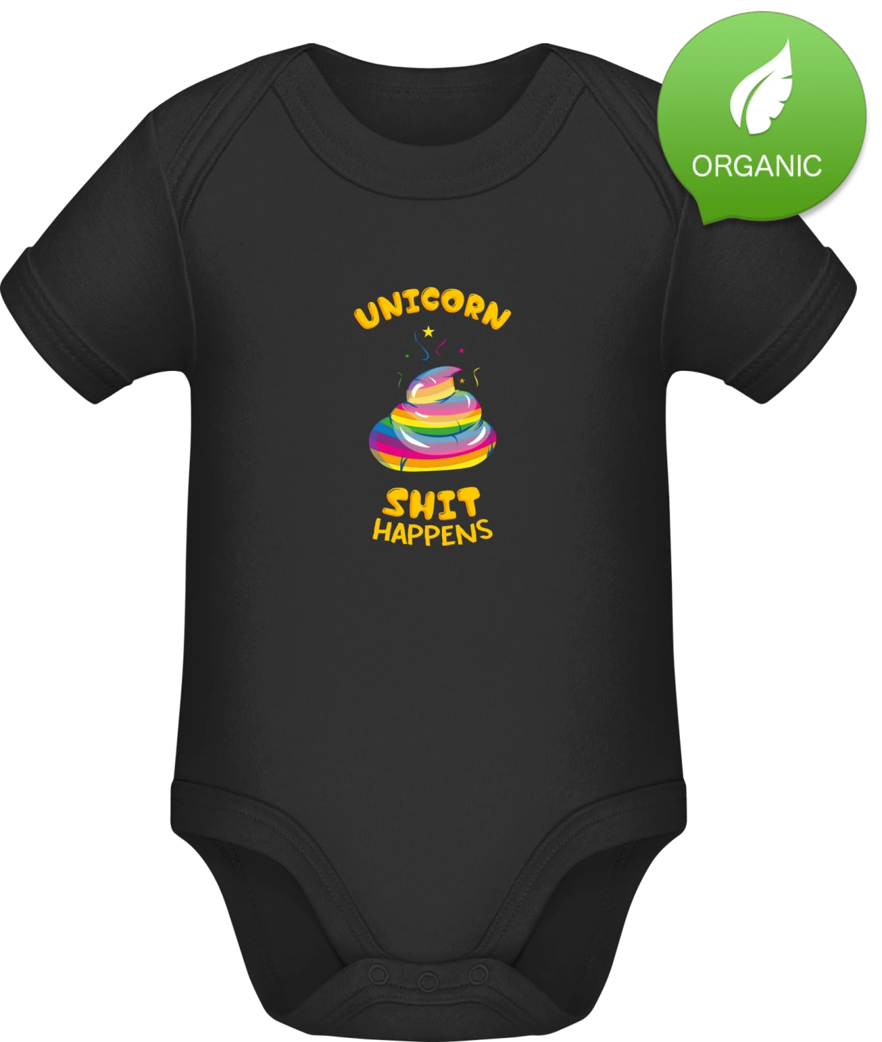 Unicorn Shit Happens - Black Organic Bodysuit - Front