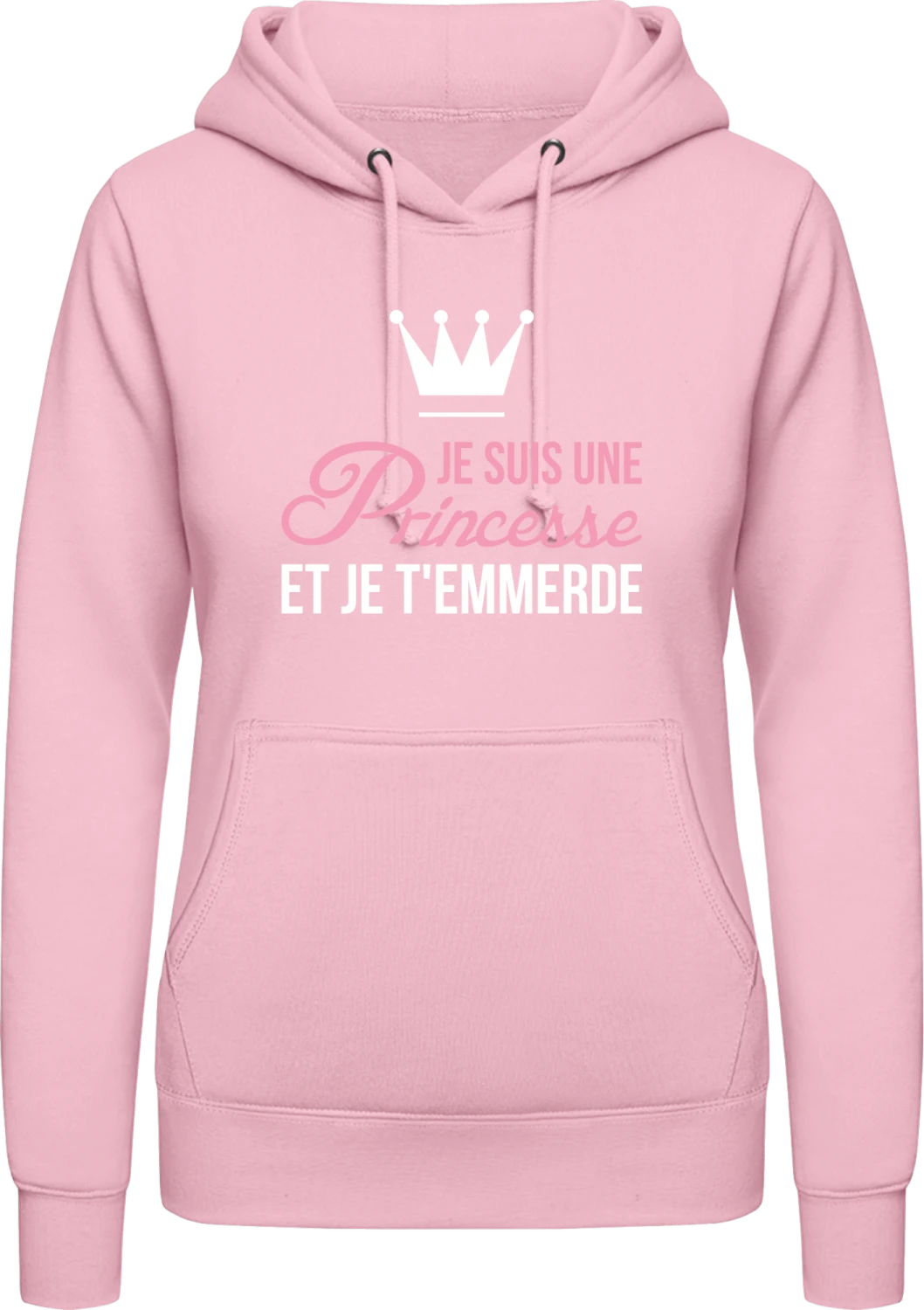 Je Suis Une Princesse Et Je T'emmerde - Baby pink AWDis ladies hoodie - Front