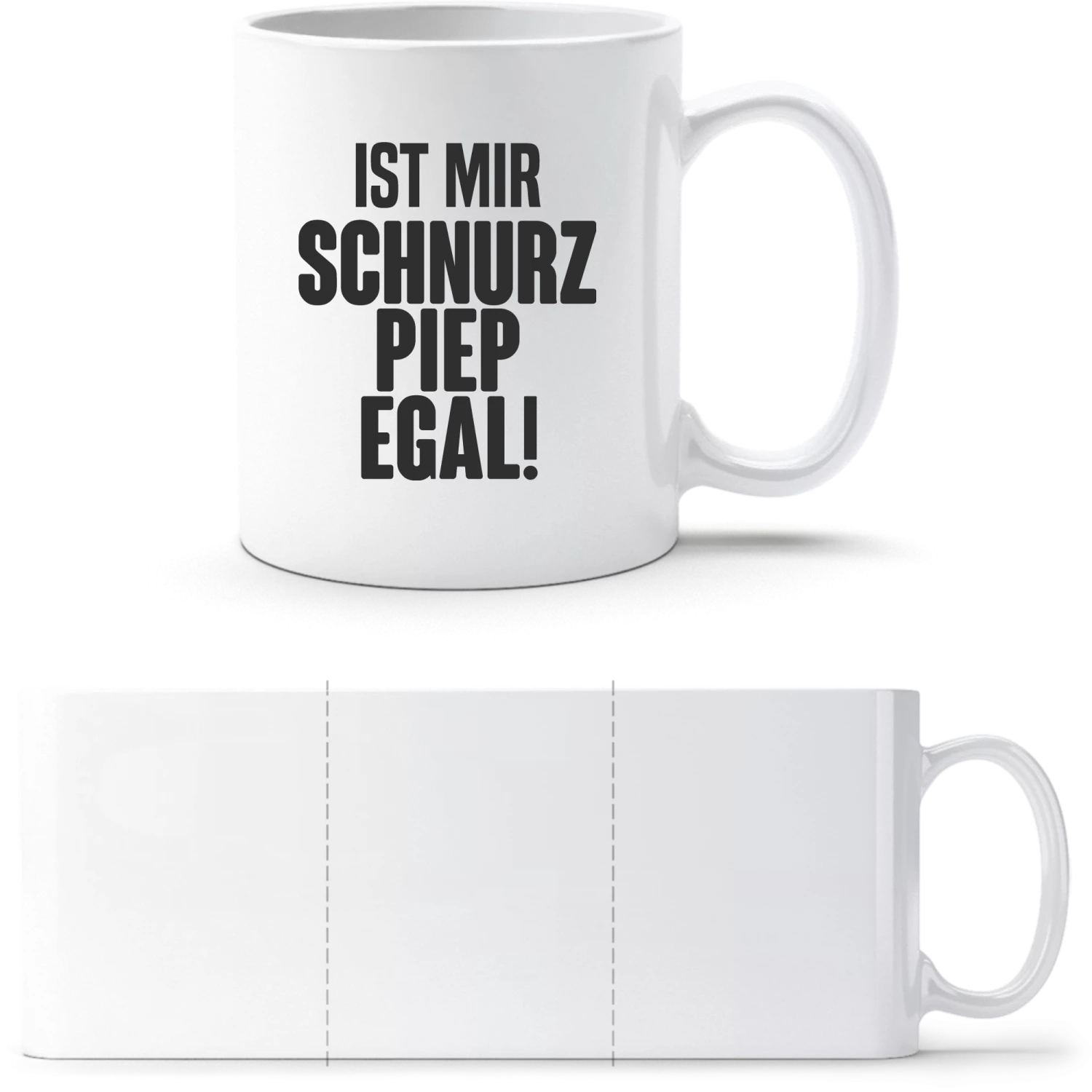Ist mir schnurz piep egal - White White mug - front