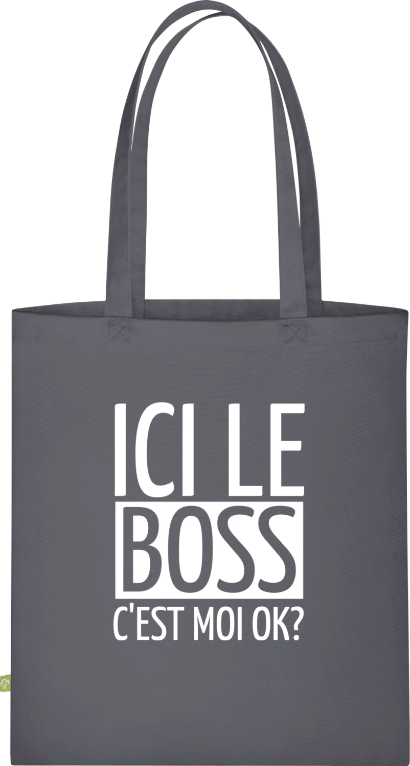 Ici le boss c'est moi - Graphite Grey Organic Bag for Life - Front
