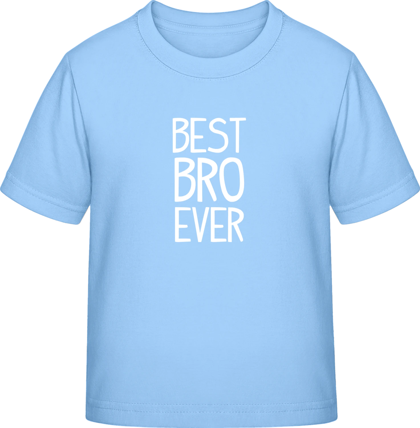 Best Bro Ever - Sky Blue Exact 190 Kids - Front