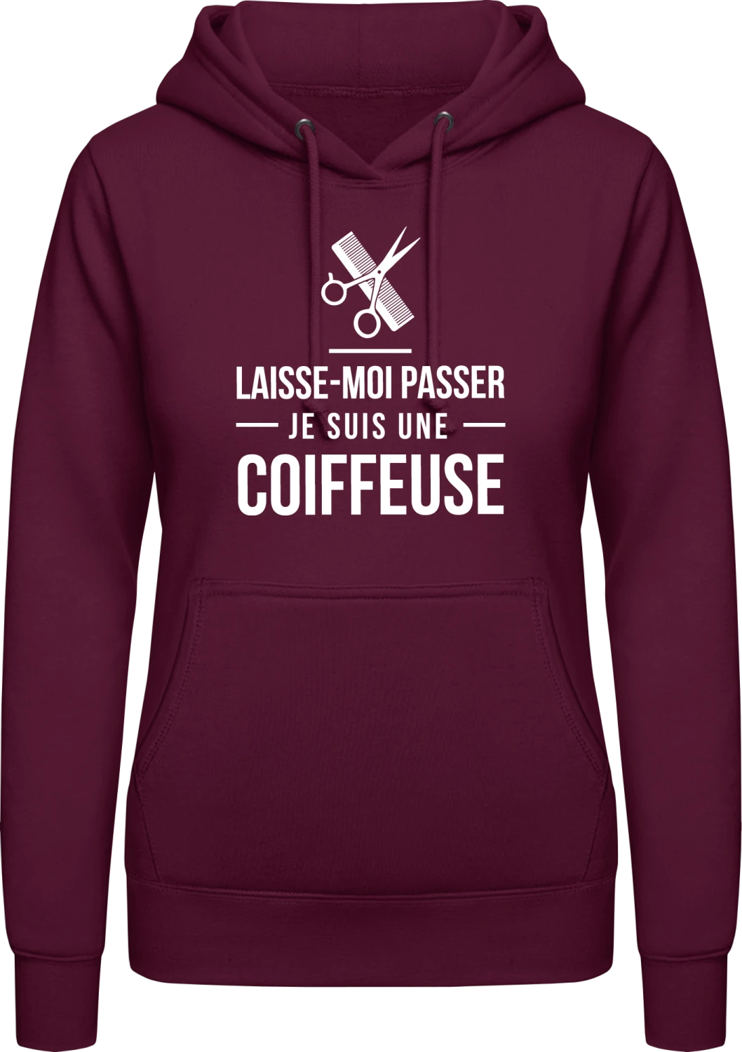 Laisse-Moi Passer Je Suis Une Coiffeuse - Burgundy AWDis ladies hoodie - Front