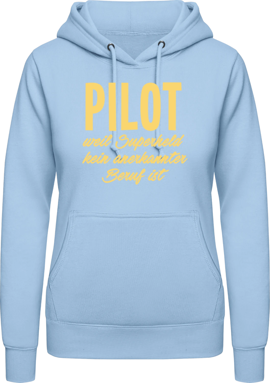 Pilot weil Superheld kein anerkannter Beruf ist - Front_Sky Blue
